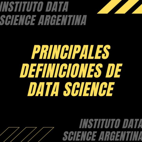 Principales definiciones de data science