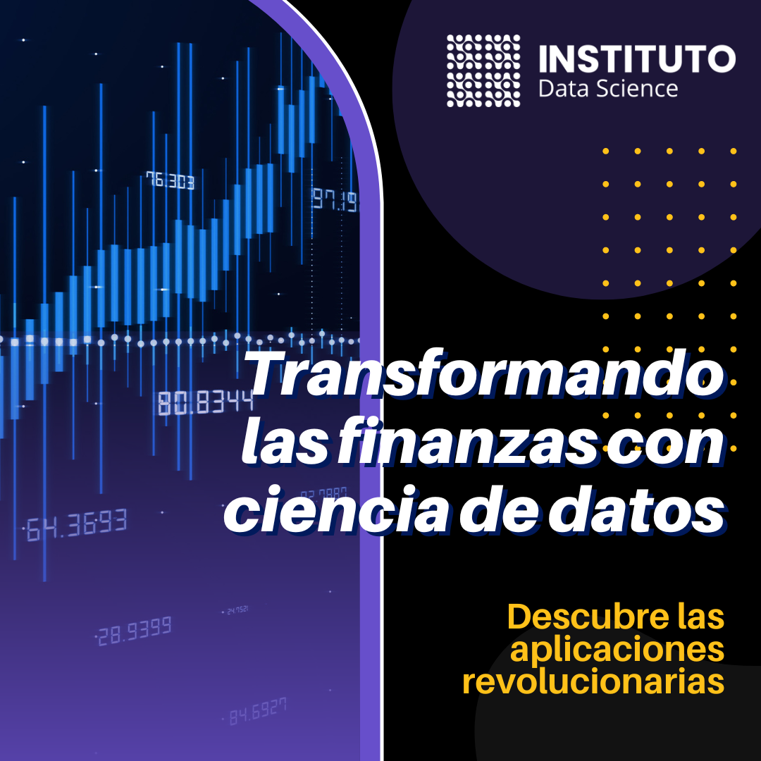 Transformando las finanzas con ciencia de datos