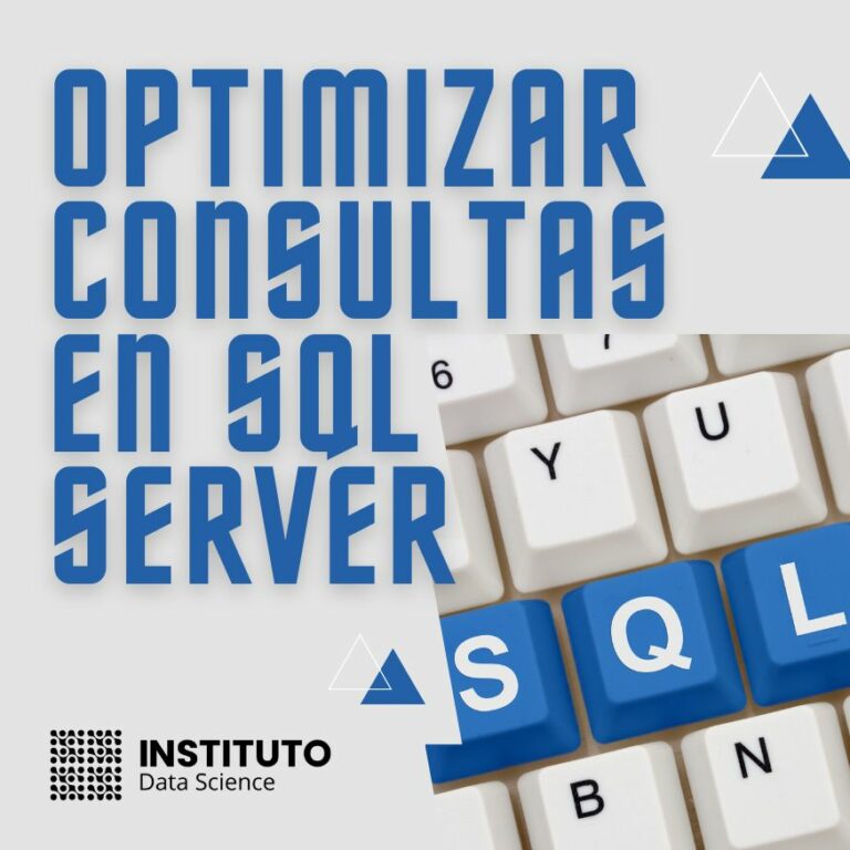 Optimizar consultas SQL Server - Blog Data Science